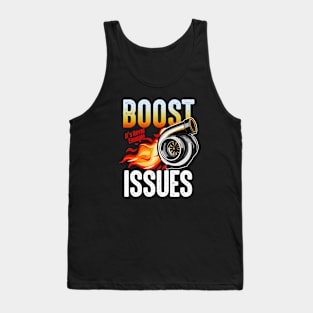 Boost Issues Tank Top